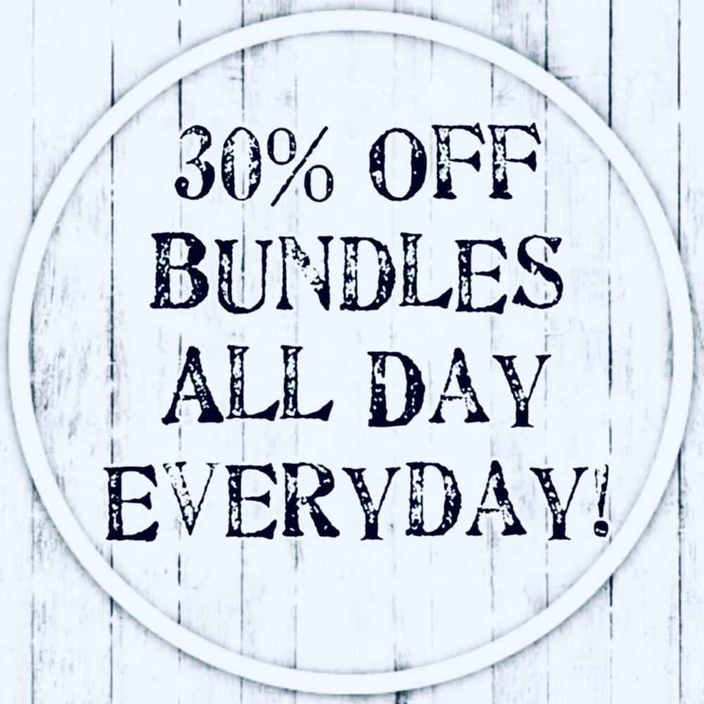30% Off Bundles!!! Happy Shopping!!